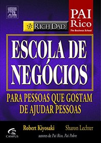 Escola de Negcios - Coleo Pai Rico (Em Portuguese do Brasil)