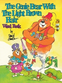 Genie Bear With the Light Brown Hair Word Book