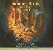 Samuel Blink And The Forbidden Forest - Library Edition