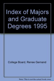 Index of Majors and Graduate Degrees 1995