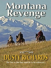 Montana Revenge (Thorndike Large Print Western Series)