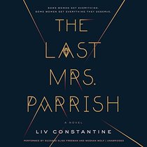 The Last Mrs. Parrish: A Novel