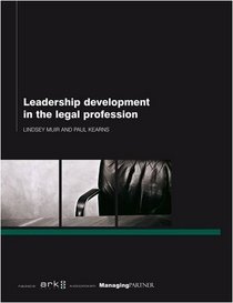Leadership Development in the Legal Profession