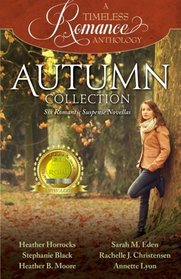 Autumn Collection (Timeless Romance Anthology, Vol 4)
