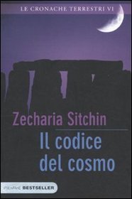 Il codice del cosmo. Le cronache terrestri vol. 6