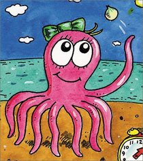 Olive the Octopus's Day of Juggling (Alpha Tales: Letter O)