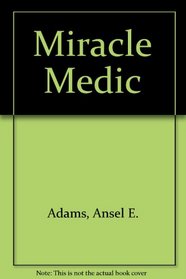 Miracle Medic