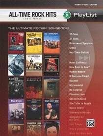 All-Time Rock Hits Sheet Music Playlist: Piano/Vocal/Chords