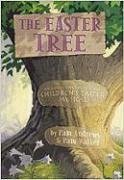 The Easter Tree: An Easy-to-sing, Easy-to-stage Children's Easter Musical
