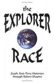 The Explorer Race (Explorer Race)