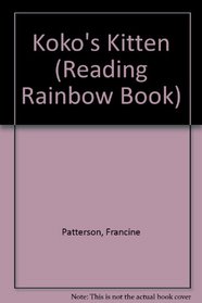 Koko's Kitten (Reading Rainbow Book)