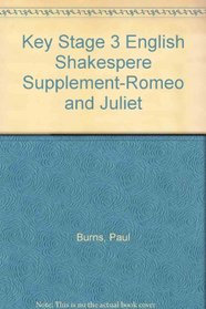 Key Stage 3 English Shakespere Supplement-Romeo and Juliet