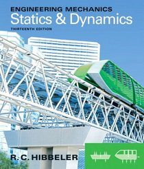 Engineering Mechanics: Statics Dynamics