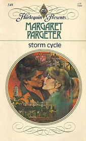 Storm Cycle (Harlequin Presents, No 548)