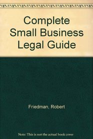 Complete Small Business Legal Guide