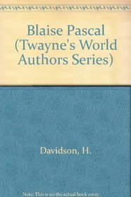 Blaise Pascal (Twayne's World Authors Series)