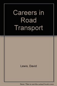 Careers in Road Transport