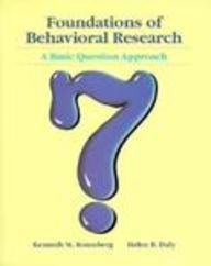 Foundations of Behavioral Research: A Basic Question Approach