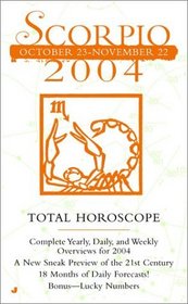 Total Horoscopes 2004: Scorpio