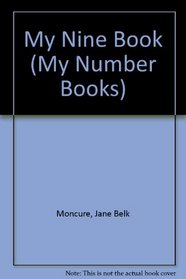 My Nine Book (My Number Books)