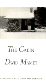 The Cabin: Reminiscences and Diversions