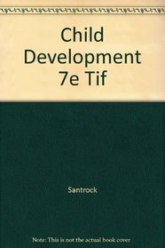Child Development 7e Tif
