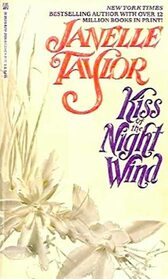 Kiss of the Night Wind (Western Wind, Bk 3)