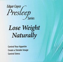 Lose Weight Naturally (Audio CD)