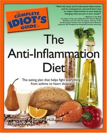 The Complete Idiot's Guide to the Anti-Inflammation Diet (Complete Idiot's Guide to)