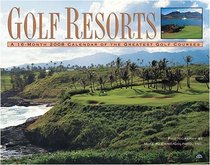 Golf Resorts 2008 Deluxe Wall Calendar