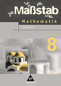 Mastab 8. Mathematik. Arbeitsheft. Hauptschule. Niedersachsen, Schleswig-Holstein