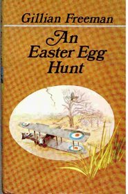 An Easter Egg Hunt -1981 publication.
