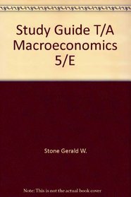 Study Guide T/A Macroeconomics 5/E
