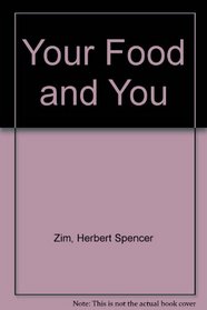 Your Food and You