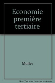 Economie première tertiaire (livre de leleve)