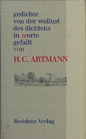 Gedichte von der Wollust des Dichtens in Worte gefasst (German Edition)