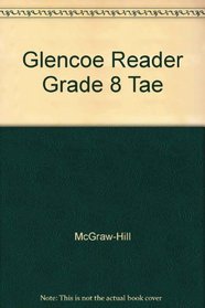Glencoe Reader Grade 8 Tae