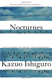 Nocturnes: Five Stories of Music and Nightfall (Vintage International)