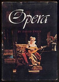 Opera (His Mainstreams of music, v. 1)