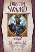 Dragon Sword (Dragonlance: The New Adventures, Vol. 5)