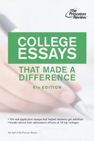 College Essays That Made a Difference, 6th Edition (College Admissions Guides)
