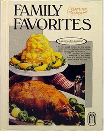 Family Favorites (Adventures in Cooking)