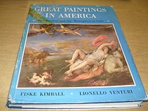 Great paintings in America;: One hundred and one masterpieces in color,