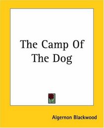 The Camp Of The Dog