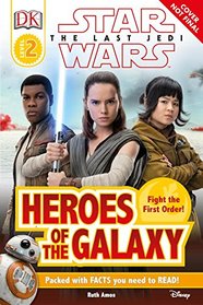 DK Reader L2 Star Wars The Last Jedi  Heroes of the Galaxy (DK Readers)