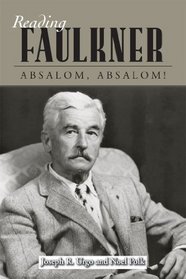Reading Faulkner: Absalom, Absalom!