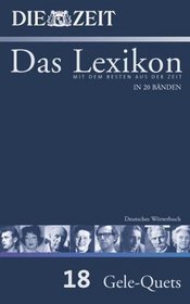ZEIT-Lexikon. Bd. 18 (Gele - Quets)