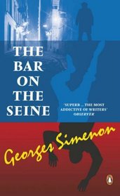 The Bar on the Seine (Inspector Maigret)