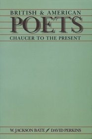British and American Poets: Chaucer to the Present