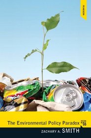 Environmental Policy Paradox, The (6th Edition)